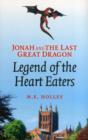 Image for Jonah and the Last Great Dragon - Legend of the Heart Eaters