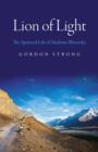 Image for Lion of light  : the spiritual life of Madame Blavatsky