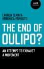 Image for The end of Oulipo?  : an attempt to exhaust a movement