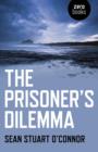 Image for The Prisoner&#39;s Dilemma
