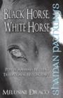 Image for Black horse, white horse: power animals within traditional witchcraft