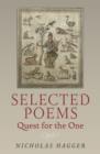 Image for Selected poems  : quest for the one