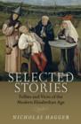 Image for Selected stories  : follies and vices of the modern Elizabethan Age