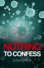 Image for Nothing to confess