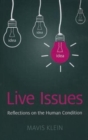 Image for Live issues  : reflections on the human condition