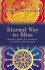 Image for Eternal way to bliss: Kesari&#39;s quest for answers, solutions and meaning