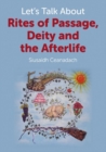 Image for Let&#39;s talk about rites of passage, deity and the afterlife