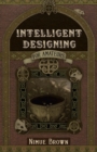 Image for Intelligent designing for amateurs