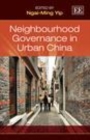 Image for Neighbourhood governance in urban China