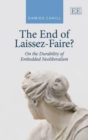 Image for The end of laissez-faire?  : on the durability of embedded neoliberalism