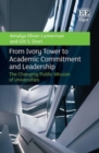 Image for From ivory tower to academic commitment and leadership  : the changing public mission of universities