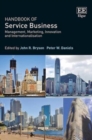 Image for The handbook of service business  : management, marketing, innovation and internationalisation