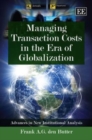 Image for Managing transaction costs in the era of globalization