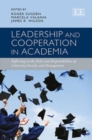 Image for Leadership and cooperation in academia  : reflecting on the roles and responsibilities of university faculty and management