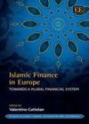 Image for Islamic finance in Europe: towards a plural financial system