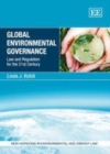 Image for Global environmental governance: law and regulation for the 21st century