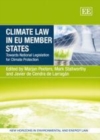 Image for Climate law in EU member states: towards national legislation for climate protection