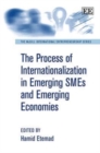 Image for The Process of Internationalization in Emerging SMEs and Emerging Economies