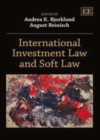 Image for International investment law and soft law