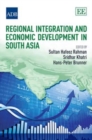 Image for Regional integration and economic development in South Asia