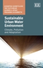 Image for Sustainable urban water environment: climate, pollution and adaptation