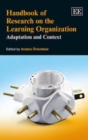 Image for Handbook of Research on the Learning Organization