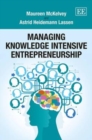 Image for Managing Knowledge Intensive Entrepreneurship