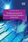 Image for The macroeconomics of finance-dominated capitalism and its crisis