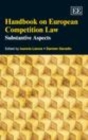 Image for Handbook on European competition law: substantive aspects : Volume I,