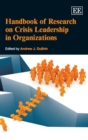 Image for Handbook of research on crisis leadership in organizations