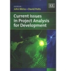 Image for Current Issues in Project Analysis for Development