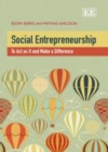 Image for Social entrepreneurship: to act as if and make a difference