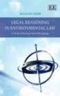 Image for Legal reasoning in environmental law: a study of structure, form and language