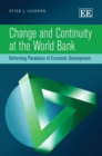 Image for Change and continuity at the World Bank: reforming paradoxes of economic development