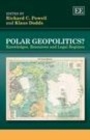 Image for Polar geopolitics?: knowledges, resources and legal regimes