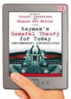Image for Keynes&#39;s General theory for today: contemporary perspectives