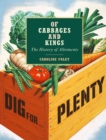 Image for Of cabbages and kings: the history of allotments