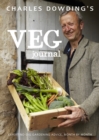 Image for Charles Dowding&#39;s veg journal: expert no-dig advice, month by month.