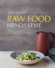 Image for Raw food French style