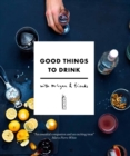 Image for Good things to drink with Mr Lyan and friends