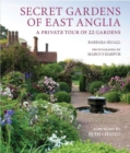 Image for Secret Gardens of East Anglia: A Private Tour of 22 Gardens