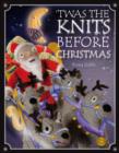Image for TWAS THE KNITS BEFORE CHRISTMAS SIGNED