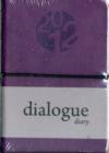 Image for 2012 GRAPPA PURPLE DIALOGUE DIARY A5