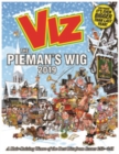 Image for Viz Annual 2019 The Pieman&#39;s Wig : A Hair-Raising Weave of the Best Bits from Issues 252~261