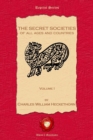 Image for The Secret Societies of all Ages and Countries. Volume I