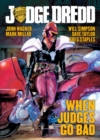 Image for Judge Dredd: When Judges Go Bad