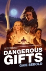 Image for Dangerous Gifts