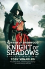Image for Knight of Shadows : A Guy of Gisburne Novel