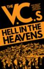 Image for The V.C.s: Hell in the Heavens