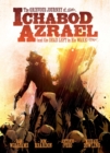 Image for The Grievous Journey of Ichabod Azrael (And The Dead Left In His Wake)